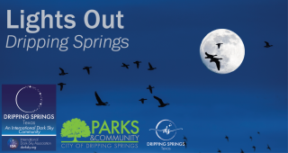 City Launches Lights Out Dripping Springs! | Dripping Springs, TX